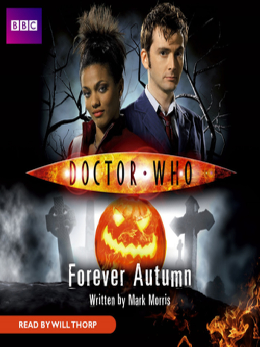 Title details for Doctor Who--Forever Autumn by Mark Morris - Available